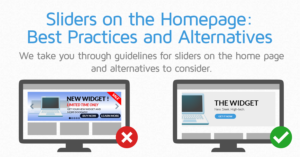 Sliders on the Homepage: Best Practices and Alternatives